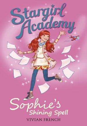 [Stargirl Academy 03] • Sophie's Shining Spell